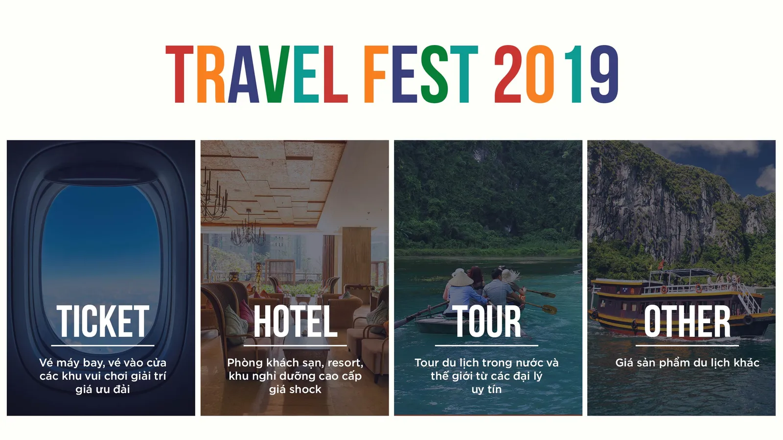 Travel Fest 2019 – Lễ hội mua sắm du lịch đầu tiên tại Việt Nam