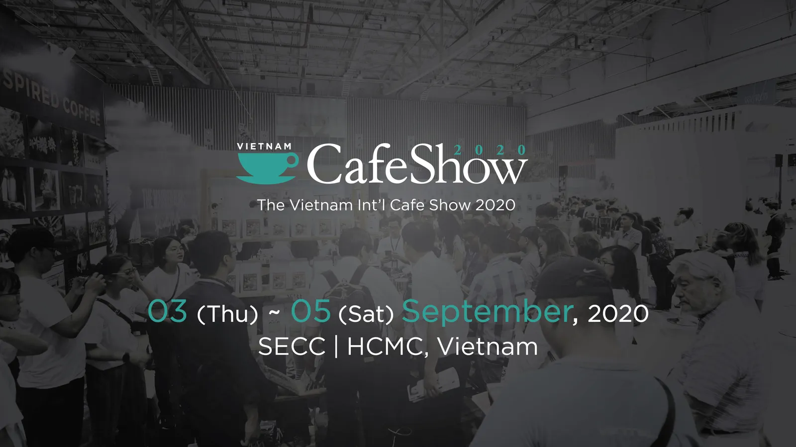 Triển lãm Café Show Vietnam 2020 - Không gian tôn vinh cà phê Việt