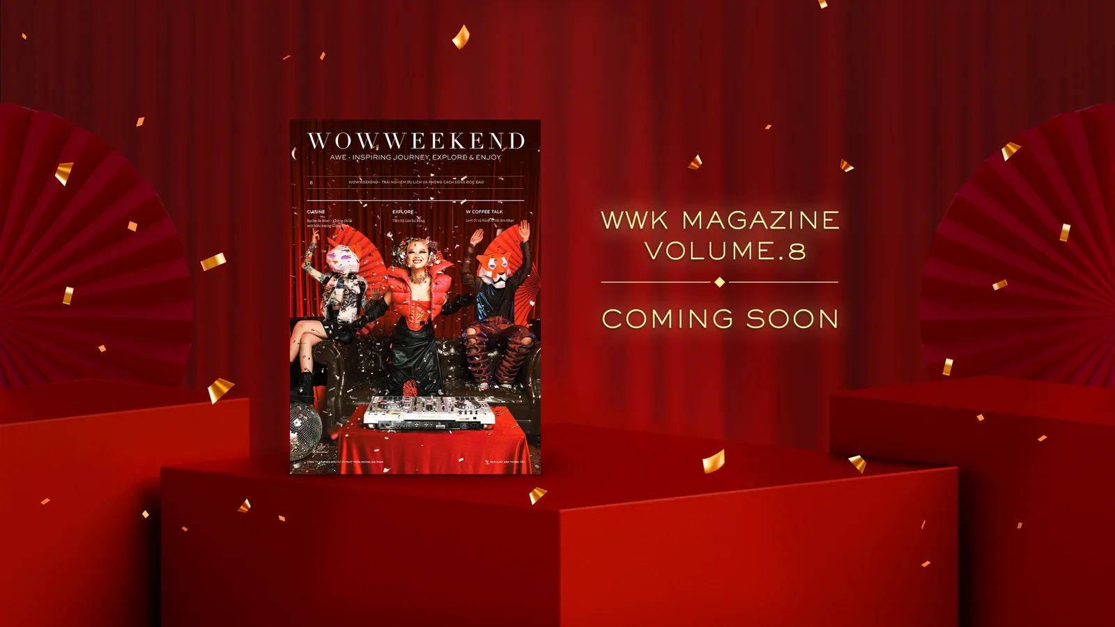 Chờ đón ngày ra mắt ấn phẩm WOWWEEKEND Vol.8 với chủ đề “Festive Season”