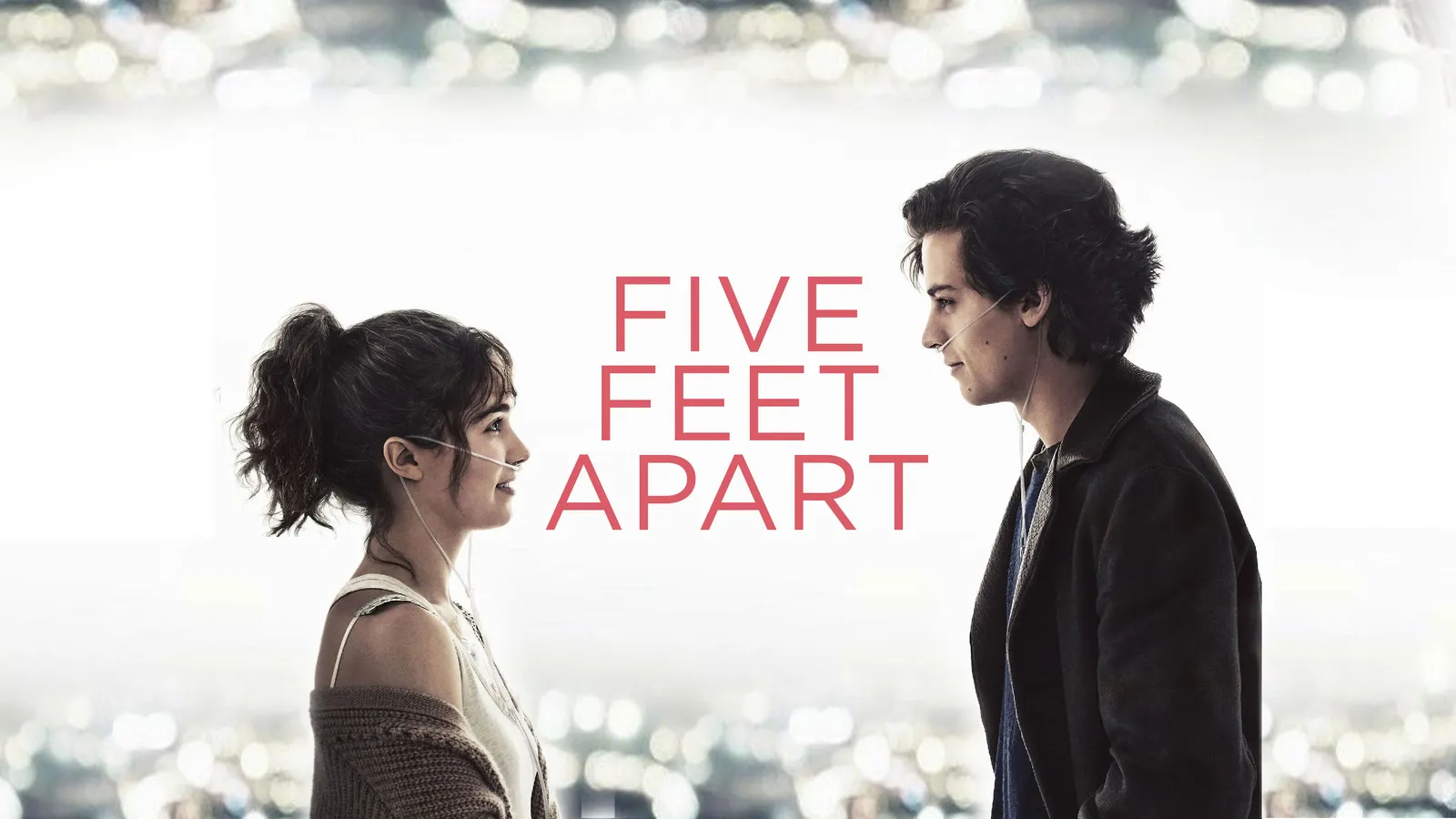 Five Feet Apart: Khi một cái chạm nhau cũng trở nên xa xỉ