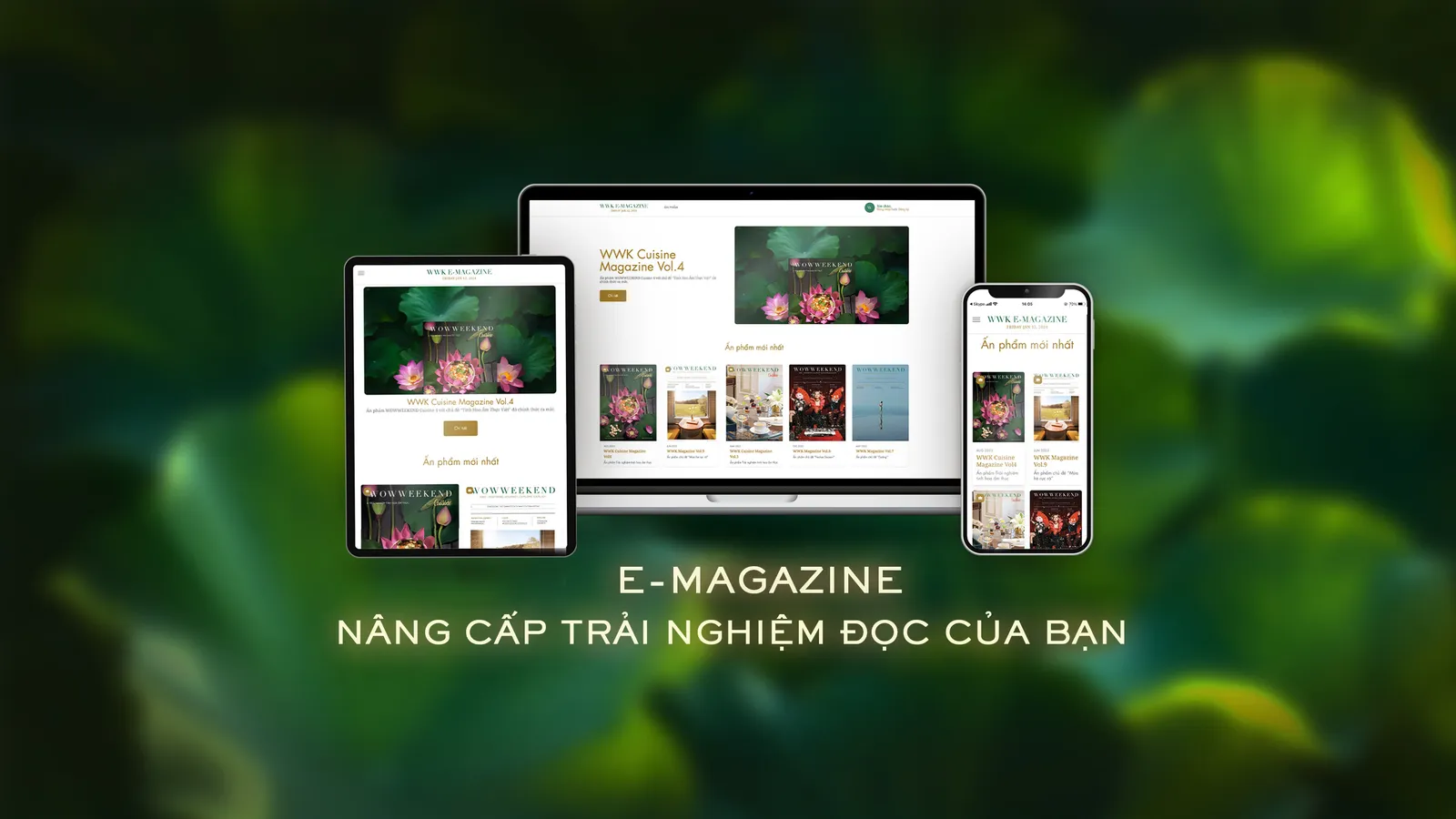 Trải nghiệm ngay E-Magazine: Ấn bản kỹ thuật số của WOWWEEKEND
