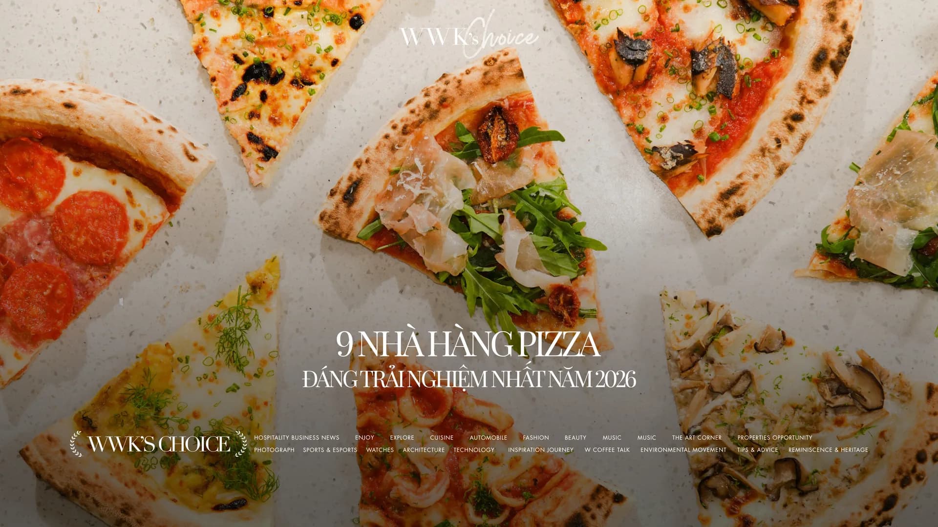 9 nhà hàng pizza đáng trải nghiệm nhất năm 2026