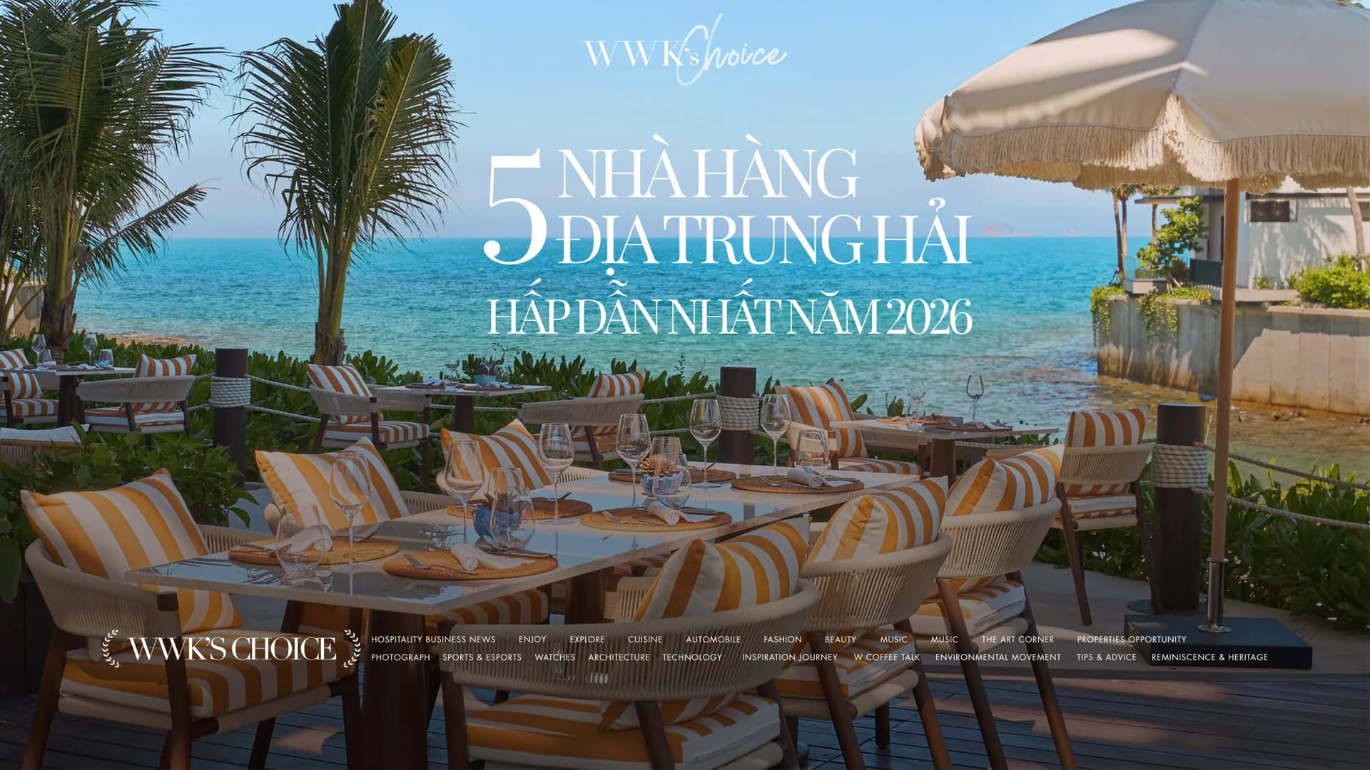 5 Nhà hàng Địa Trung Hải hấp dẫn nhất năm 2026