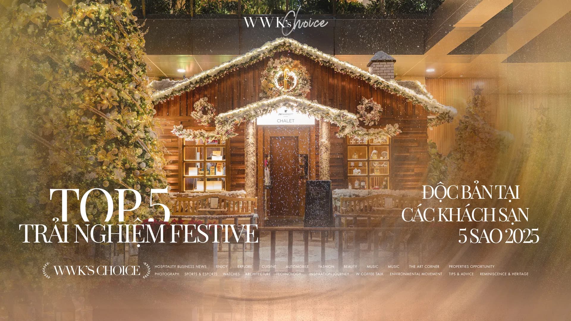 5 trải nghiệm festive độc bản tại các khách sạn 5 sao Việt Nam 2025