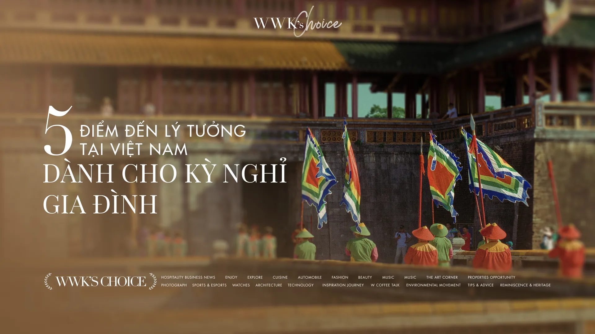 5 điểm đến lý tưởng tại Việt Nam dành cho kỳ nghỉ gia đình