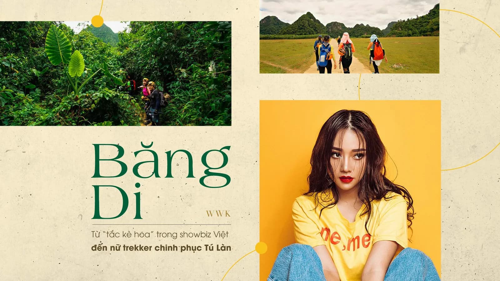 Băng Di: Từ “tắc kè hoa” trong showbiz Việt đến nữ trekker chinh phục Tú Làn 