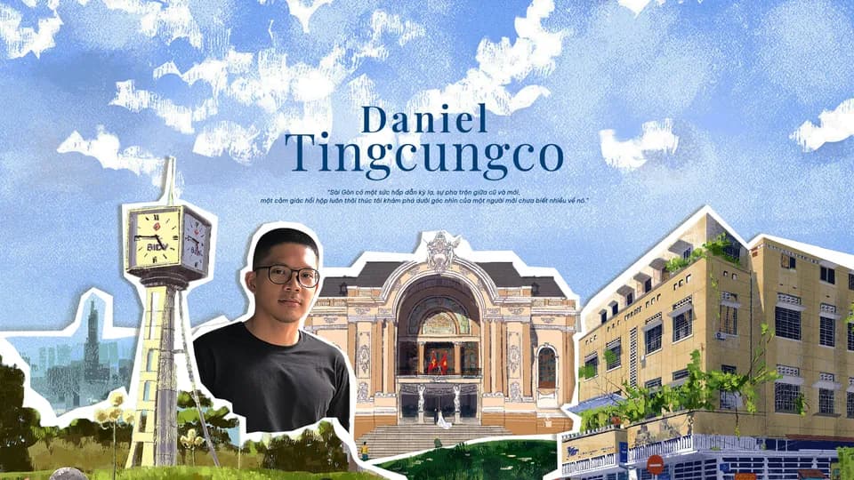 Daniel Tingcungco - Chàng trai kể chuyện Sài Gòn qua 100 bức vẽ