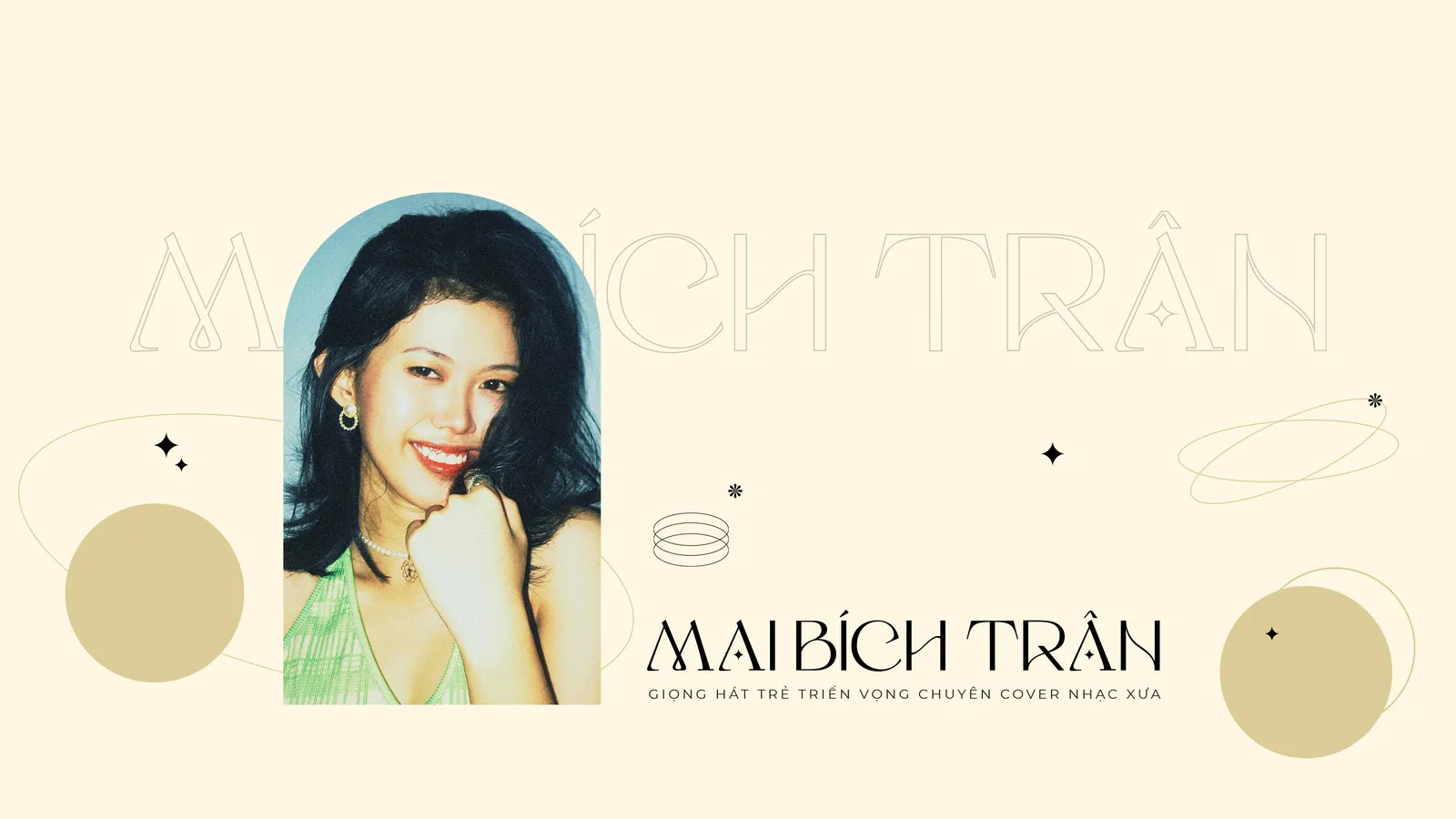 Mai Bích Trân - Giọng hát trẻ chuyên cover nhạc xưa