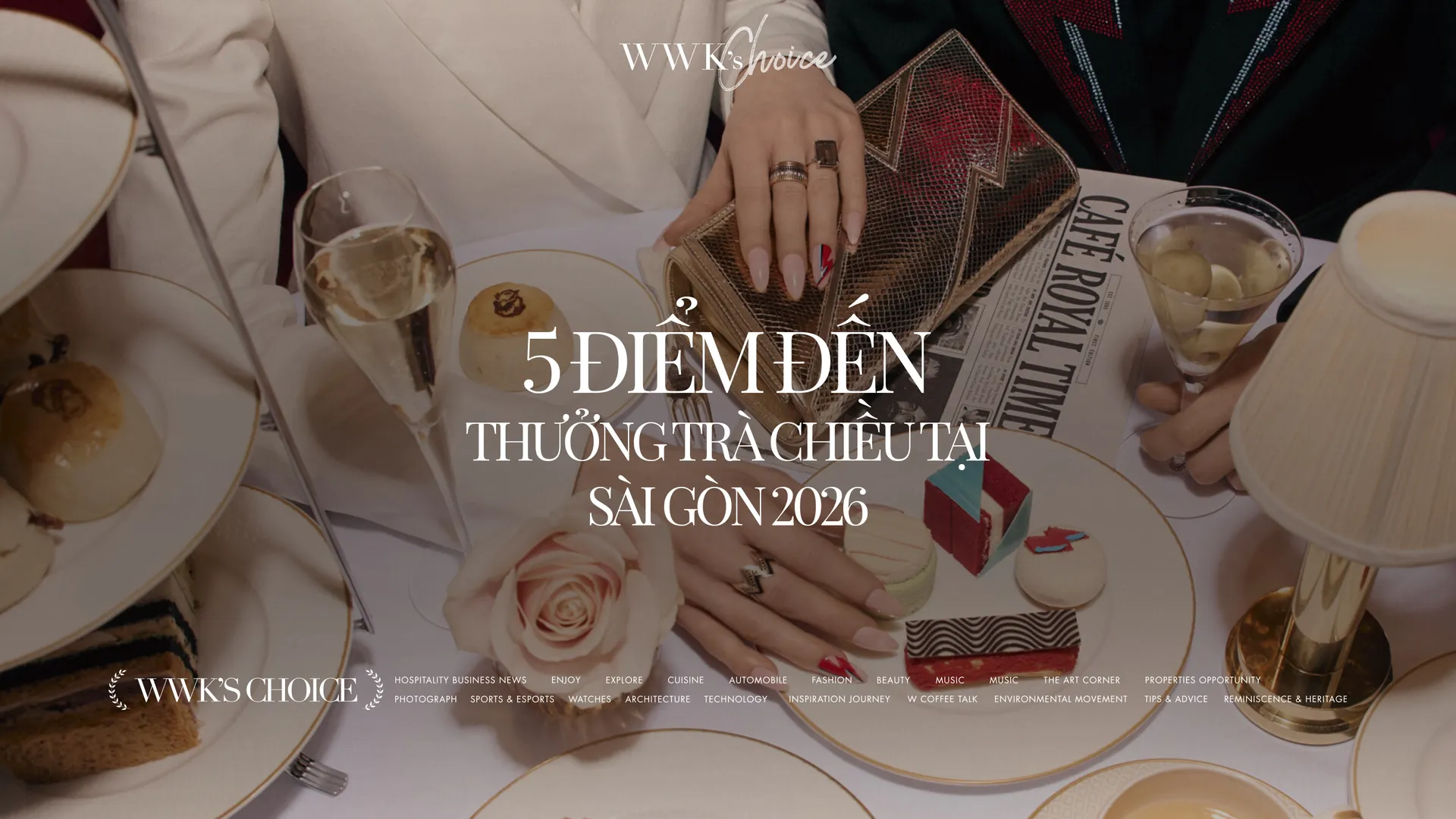 5 điểm đến thưởng trà chiều tại Sài Gòn 2026